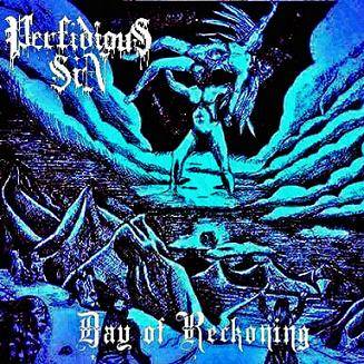 Perfidious Sin : Day of Reckoning